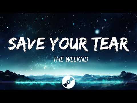 MASHUP - The Weeknd - Save Your Tears (Lyrics)