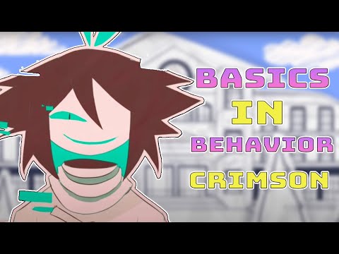 Basics in behavior Crimson Lore Explained