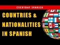 Exploring Country and Nationality Names in Spanish