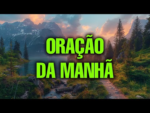 🌞COMECE O DIA COM ESTA ORAÇÃO PODEROSA🙏Clareia a Alma e o Caminho