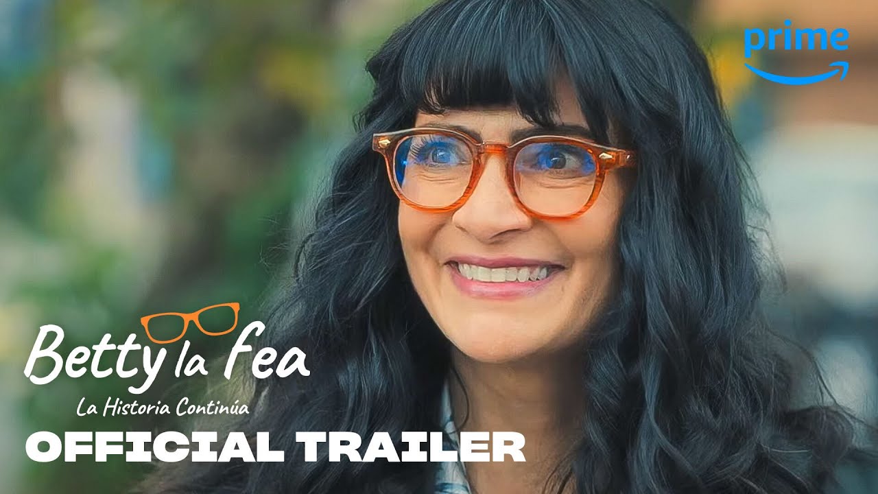 Betty la fea, la historia continúa Tralier miniatyrbild 