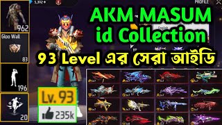 93 Level এর সেরা আইডি || AKM MASUM id Collection in Freefire