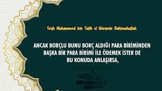 BORCU ALDIĞINDAN FARKLI BİR PARA BİRİMİ İLE ÖDEMEK CAİZ MİDİR?