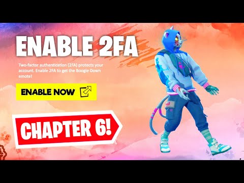 HOW TO ENABLE 2FA ON FORTNITE! (CHAPTER 6)