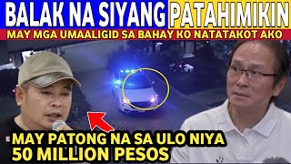 HALA? PATIDONGAN BALAK NG PATAHIMIKIN MINAMANMAN NA SIYA NG KALABAN AT MAY MALAKING PATONG NA SA ULO
