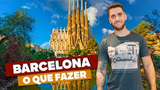 O que fazer em BARCELONA! 15 passeios e pontos turísticos imperdíveis!