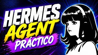 Probamos HERMES AGENT en la PRÁCTICA ¿El mejor Agente de IA para tu Homelab? Parte2