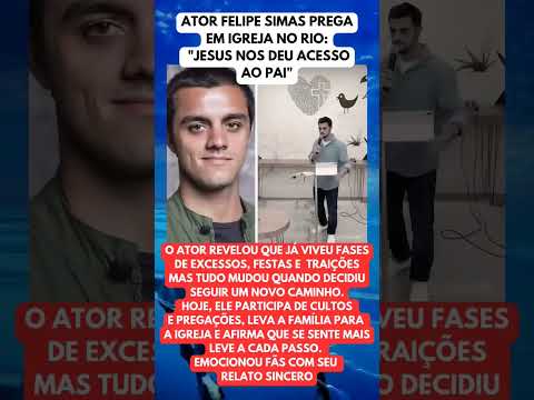 Felipe Simas: A Fé Que Transformou Sua Vida E Sua Família #shortsfeed #viralvideo