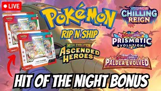 LIVE Pokemon RIP N SHIP! HIT OF THE NIGHT BONUS + BOUNTIES!