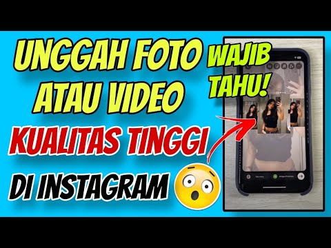 Wajib Tahu Cara Unggah Foto atau Video Kualitas Tinggi Supaya Tidak Blur di Instagram