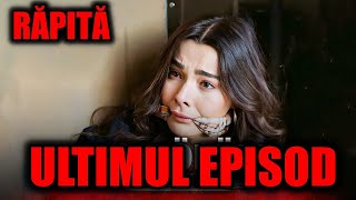 FINALUL SERIALULUI MINCIUNI DE FAMILIE - EPISODUL 39 - OYLUM RĂPITĂ PENTRU RĂUL FĂCUT -CE SE PETRECE