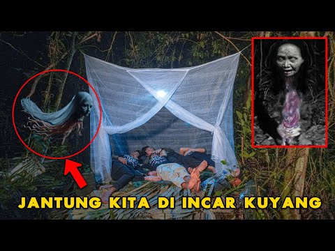 SENSASI MENGERIKAN CAMPING DI KELAMBU! KUYANG MENGINTAI SIAP MENYERANG KITA! Part 40