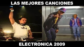 LAS 20 MEJORES CANCIONES ELECTRÓNICA 2009