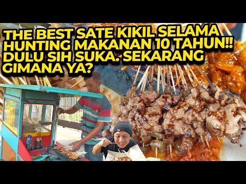 THE BEST SATE KIKIL SELAMA HUNTING MAKANAN 10 TAHUN!! DULU SIH SUKA. SKRG GIMANA YA?