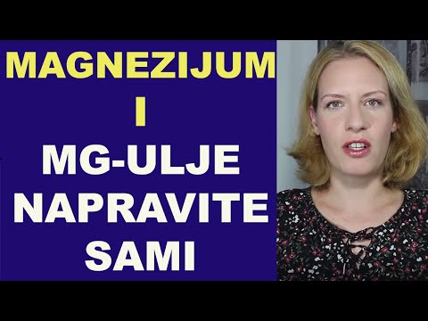 MAGNEZIJUM I MG-ULJE (napravite sami)/dr Bojana Mandić