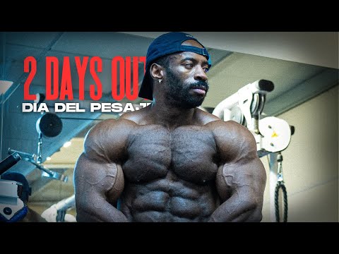 2 DAYS OUT || DÍA DEL PESAJE