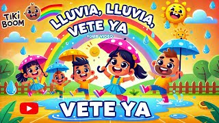 Lluvia Lluvia Vete Ya - Canción Educativa y Divertida para Niños | Tiki Boom | Canciones Infantiles