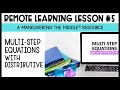 Solving Multi-Step Equations with the Distributive Property