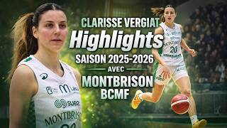 Clarisse Vergiat 2025-2026 avec Montbrison en Ligue 2 Féminine | Highlights Basketball Féminin 🏀