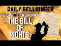 Understanding the Bill of Rights