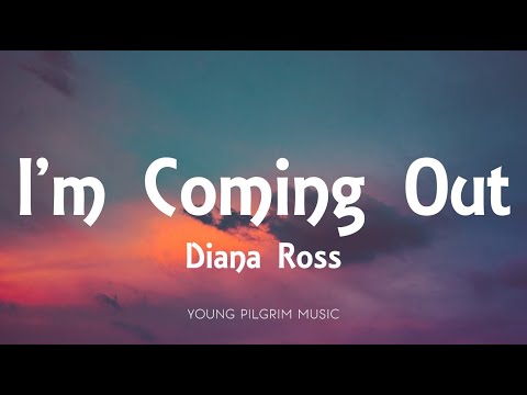 Diana Ross - I'm Coming Out (Lyrics)