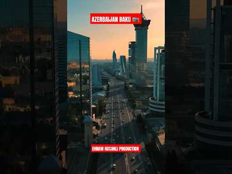 ??? AZERBAIJAN BAKU ?? AZƏRBAYCAN BAKI ?? АЗЕРБАЙДЖАН БАКУ . #ehramhesenliproduction