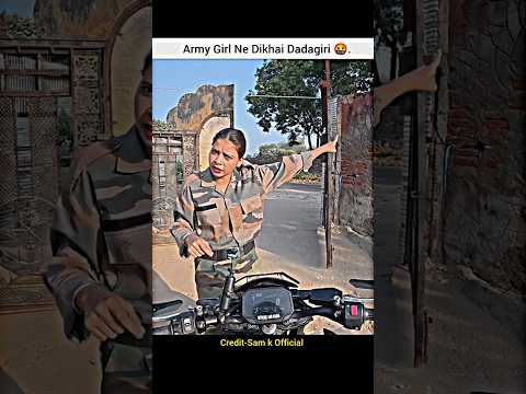 Fake indian army Girl Banke Dadagiri Dikha Rhi🤬#shorts #bike #rider #indianarmy #armygirl #police