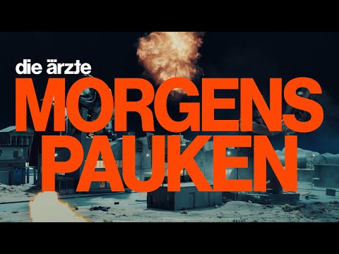 die ärzte - MORGENS PAUKEN (Offizielles Video)