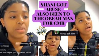 SHANI HAD THIS TO SAY ABOUT CMR (ABUSE) AND ALSO SHE IS KEEPING AND DATING SITE#viral #gossip #shani