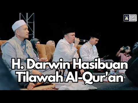 H. Darwin Hasibuan Tilawah Al-Qur'an | Ustadz Abdul Somad