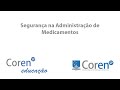 Segurança do Paciente e Medicamentos