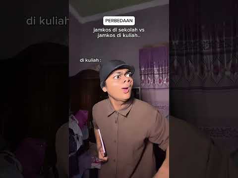 PERBEDAAN JAMKOS DISEKOLAH VS DI KULIAH