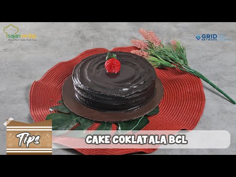 TIPS CAKE COKLAT ALA BCL