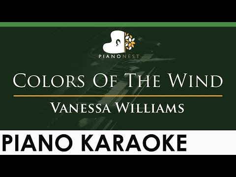 Vanessa Williams – Colors Of The Wind – LOWER Key (Piano Karaoke Instrumental)