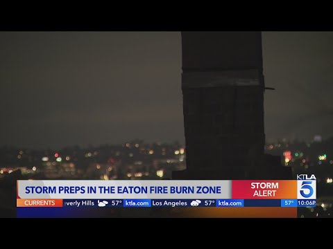 Storm preps in Eaton Fire burn scar