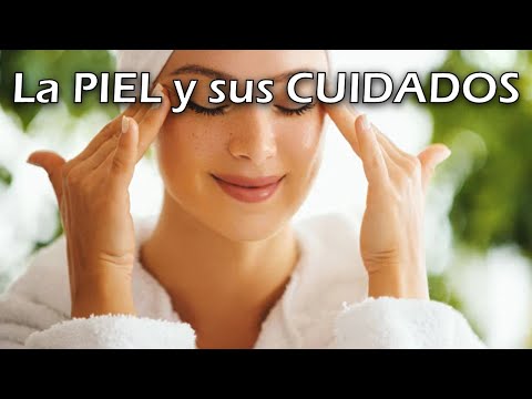 La PIEL y sus CUIDADOS por Nely Helena Acosta Carrillo