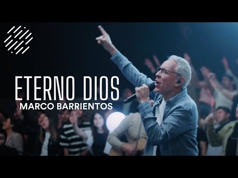 Eterno Dios - Marco Barrientos (Video Letra)