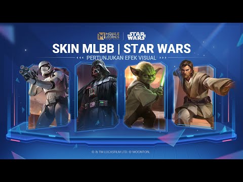 Pertunjukan Efek Visual | Skin MLBB | Star Wars | Mobile Legends: Bang Bang