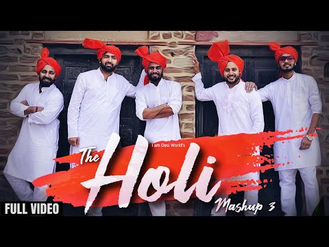 The Holi Mashup 3 | dj song - Gurmeet Bhadana, Lokesh Gurjar, Desi King, Totaram, Baba Bhairupia