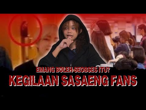 OBSESI FANS YANG BERBAHAYA || KEGILAAN SASAENG FANS