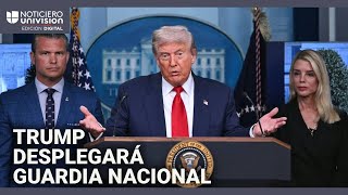 Trump anuncia despliegue de la Guardia Nacional en Washington DC y toma control de la policía local