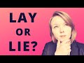 Understanding the Verbs 'Lie' and 'Lay'