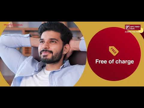 Zero Fees, Infinite Delight: IDFC FIRST Bank's 28 Services for Financial Bliss!