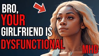 Signs Your Girlfriend is Dysfunctional (Sha’Carri Richardson Case Study)