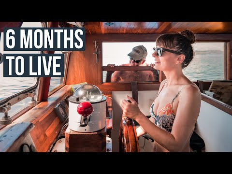SAILING THE WORLD WITH ONLY 6 MONTHS TO LIVE