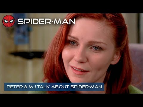 Peter & MJ Talk About Spider-Man