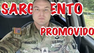SARGENTO DO EXERCITO AMERICANO - Finalmente A Promoção Veio! - Militar Americano