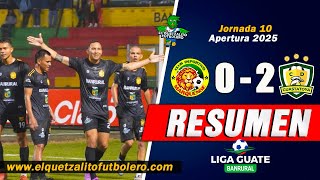 VICTORIA PECHO AMRILLO/ Marquense 0 vs Guastatoya 2 / Jornada 10 Apertura 2025 -RESUMEN-