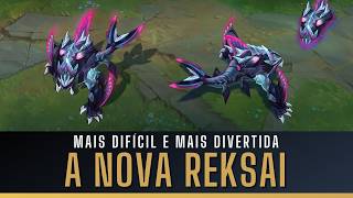 TESTEI A NOVA REK'SAI! AGORA, ELA FICOU MAIS DIFÍCIL E MAIS DIVERTIDA DE JOGAR