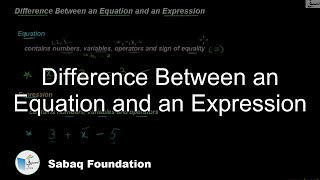 Difference Between an Equation and an Expression